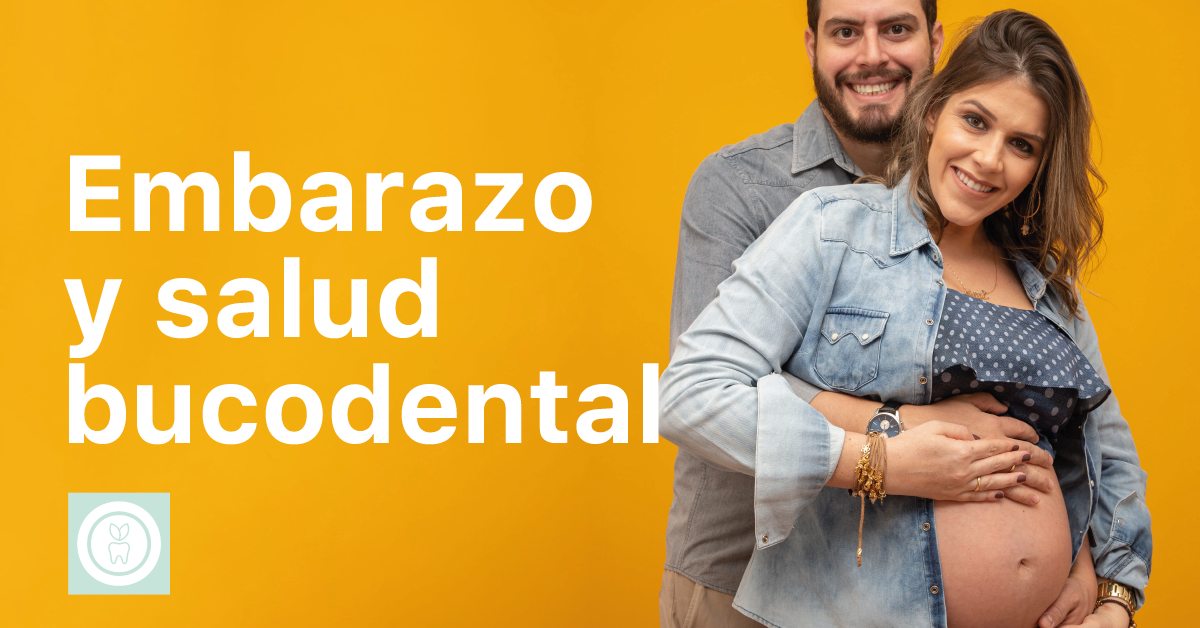 higiene bucodental para mujeres embarazadas